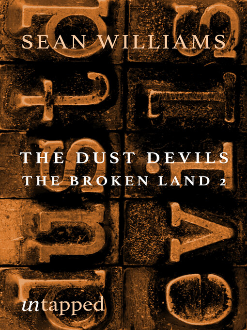 Title details for The Dust Devils by Sean Williams - Available